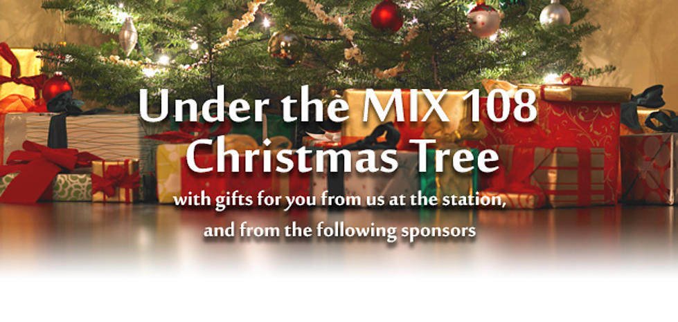 Under the MIX 108 Christmas Tree Gift Cheat Sheet
